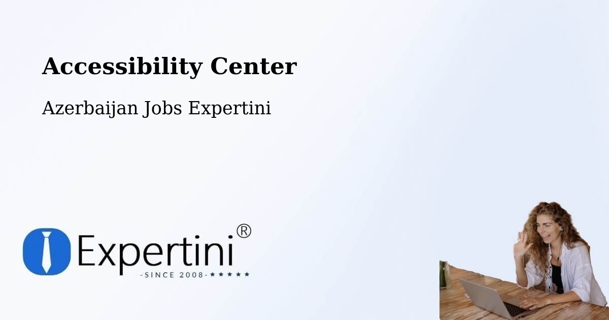 Accessibility Statement – Saatli - Azerbaijan Jobs Expertini