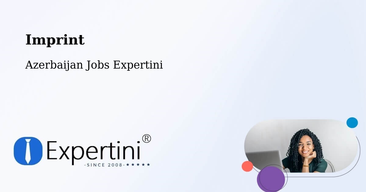 Imprint – Saatli - Azerbaijan Jobs Expertini