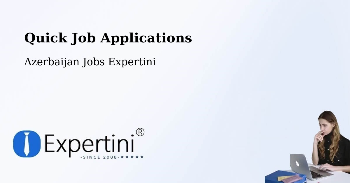Quick Apply Feature – Saatli - Azerbaijan Jobs Expertini