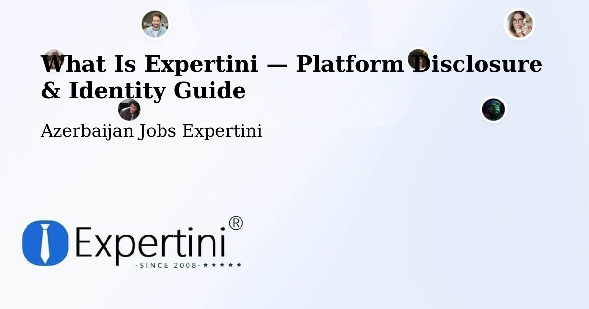 What Is Expertini — Platform Disclosure & Identity Guide – Saatli